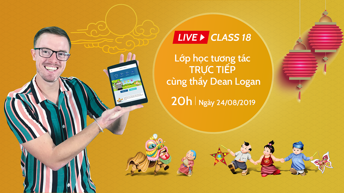 Live class tuần 18 - Chủ đề: Mid-Autumn Festival