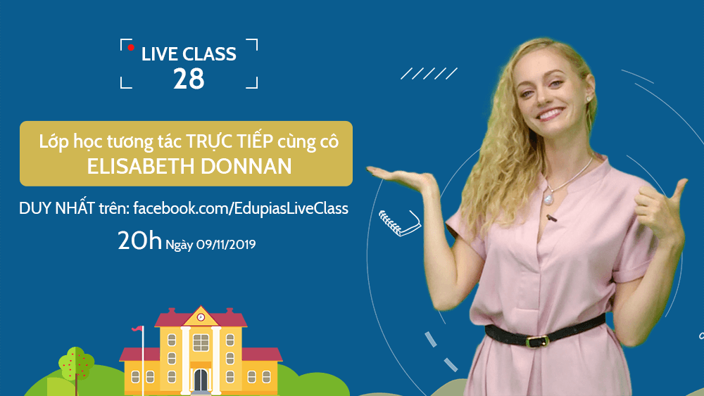 Live class tuần 28 - Chủ đề: What do you do in the morning?