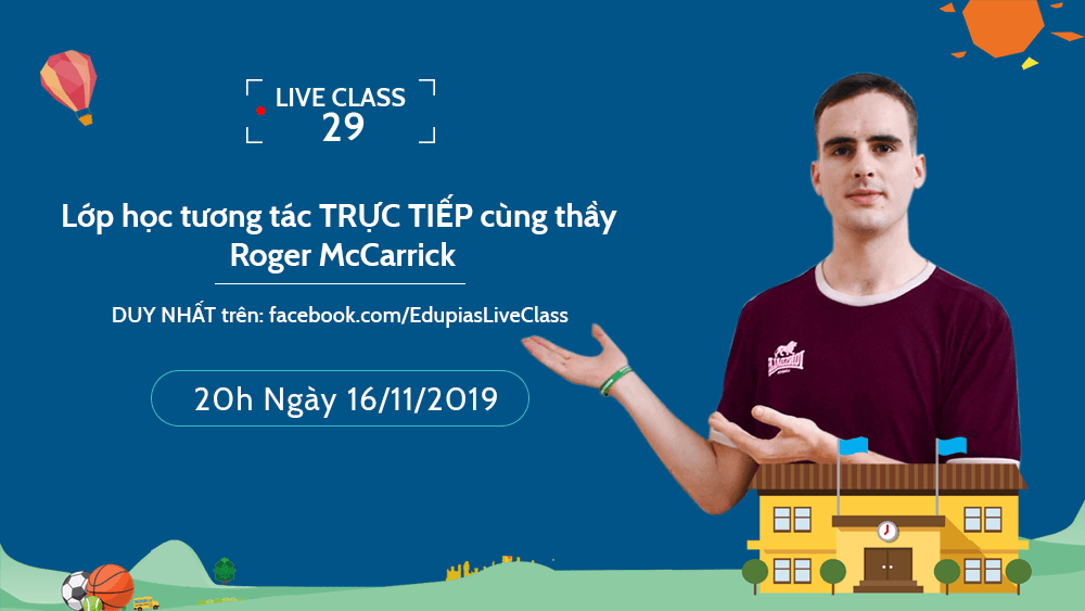 Live class tuần 29 - Chủ đề: Vehicles and their sounds