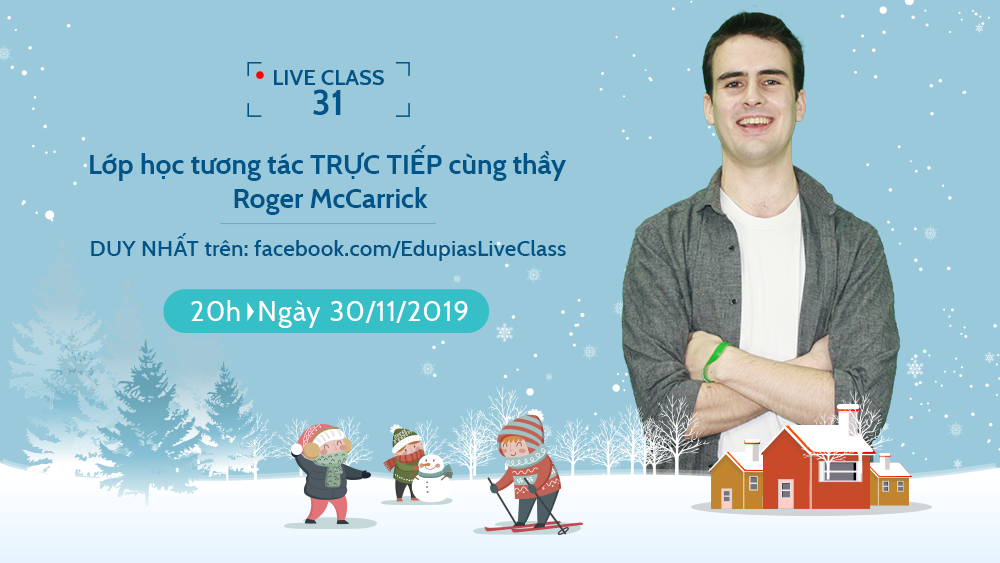 Live class tuần 31 - Chủ đề: Winter