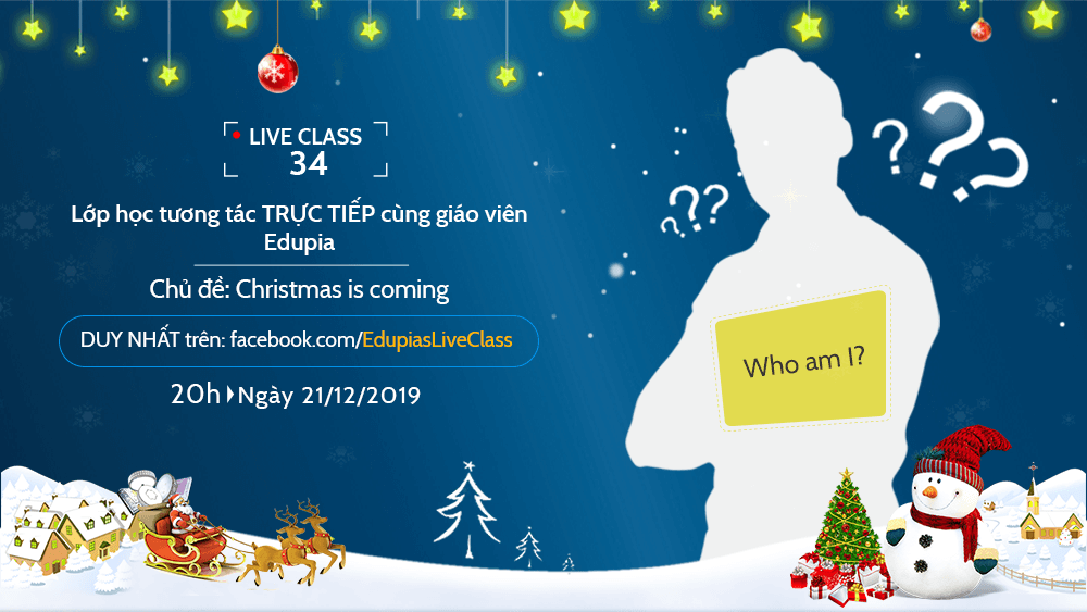 Live class tuần 34 - Chủ đề: Christmas is coming