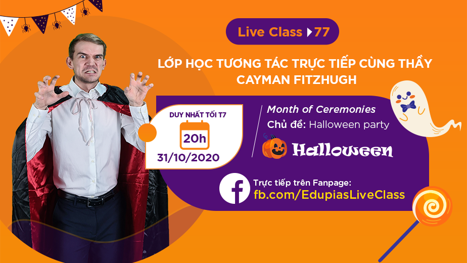 Live class tuần 77 - Chủ đề: Halloween party