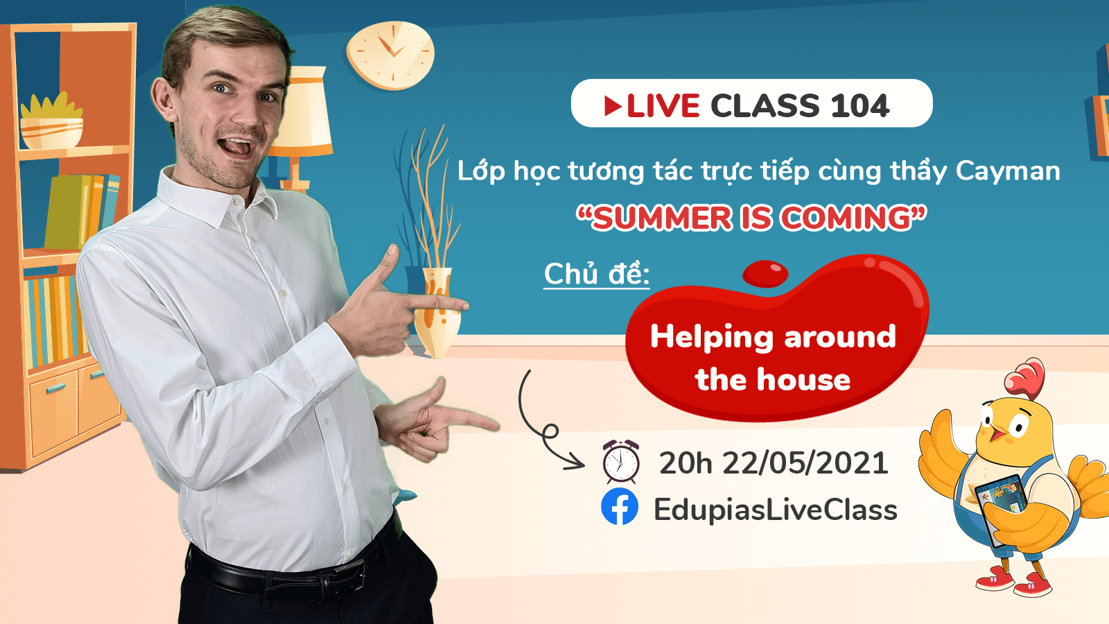 Live class tuần 104 - Chủ đề: Helping around the house