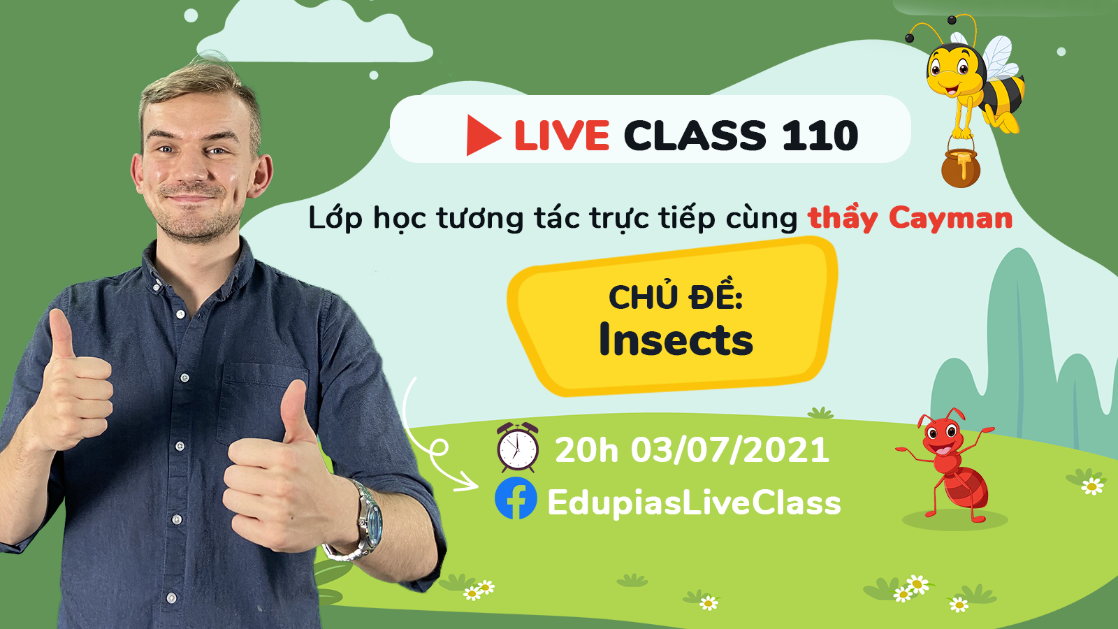 Live class tuần 110 - Chủ đề: Insects